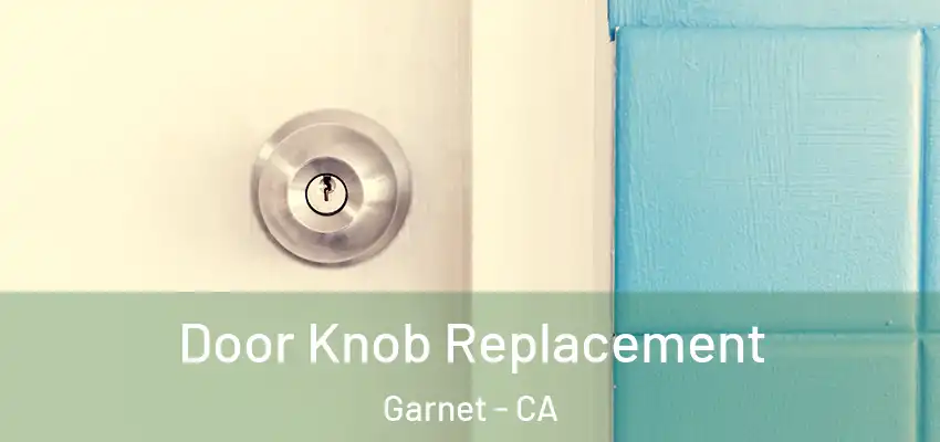  Door Knob Replacement Garnet - CA