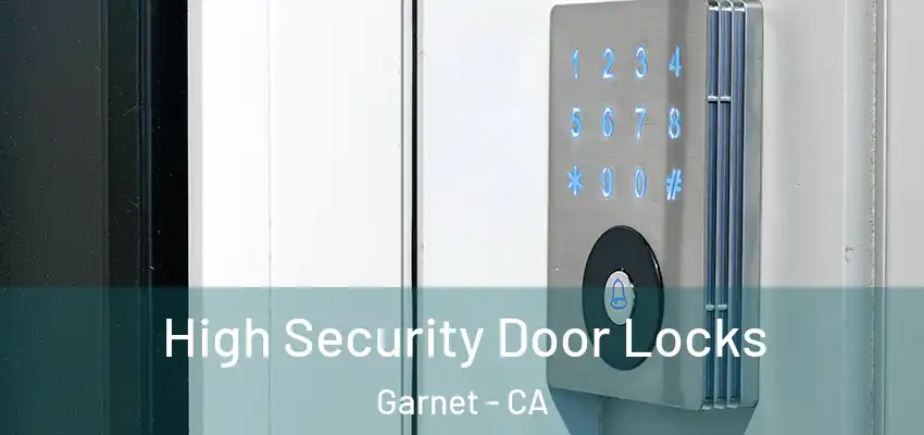  High Security Door Locks Garnet - CA