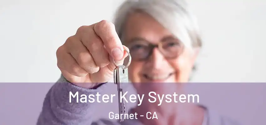  Master Key System Garnet - CA